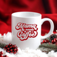 MAMA NEEDS COFFEE, COFFEE MUGS