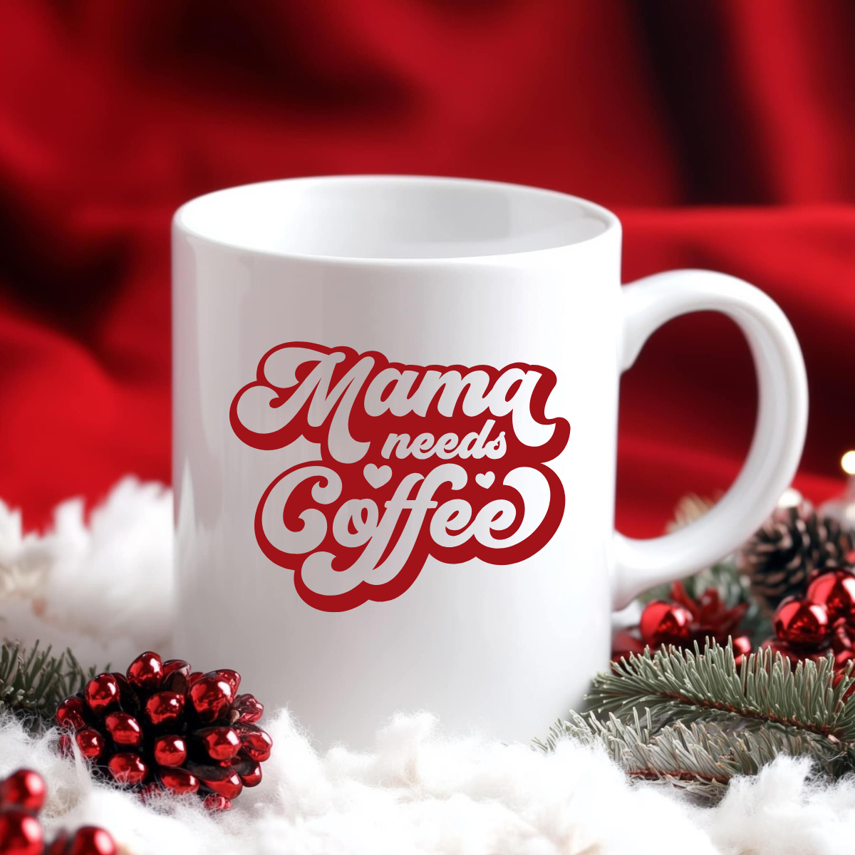 MAMA NEEDS COFFEE, COFFEE MUGS