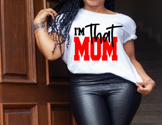 I'M THAT MOM