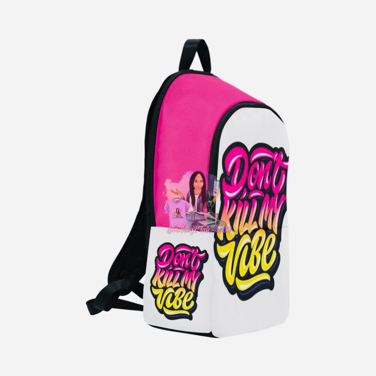 Don't Kill My Vibe Fabric Backpack